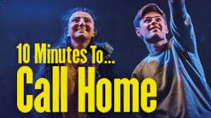 10 Minutes To… Call Home – 1 (Review – Online)